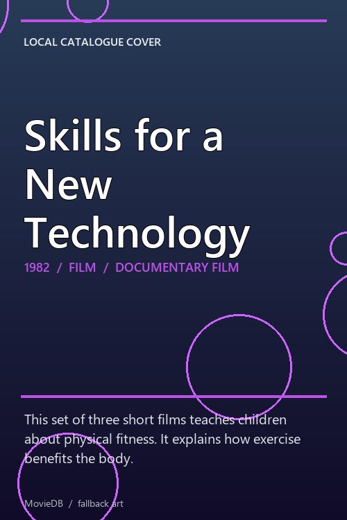 Skills for a New Technology poster
