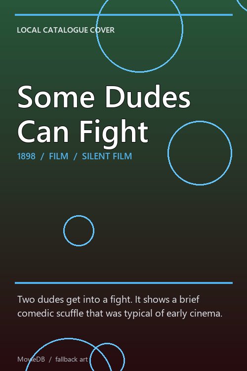 Some Dudes Can Fight poster