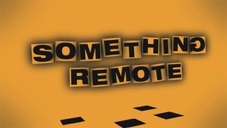 Something Remote poster