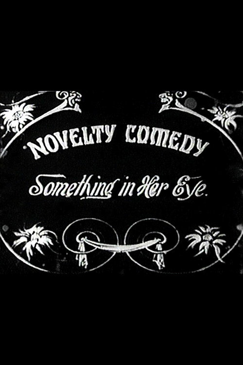 Something in Her Eye poster