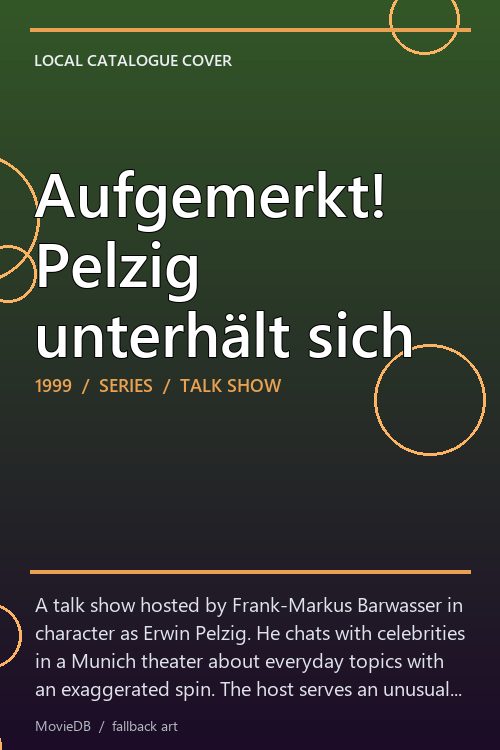 Aufgemerkt! Pelzig unterhält sich poster