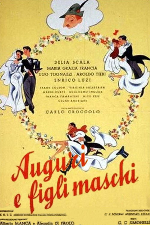 Auguri e figli maschi! poster