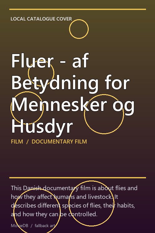 Fluer - af Betydning for Mennesker og Husdyr poster