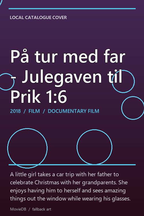 På tur med far - Julegaven til Prik 1:6 poster