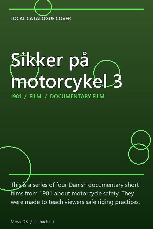 Sikker på motorcykel 3 poster