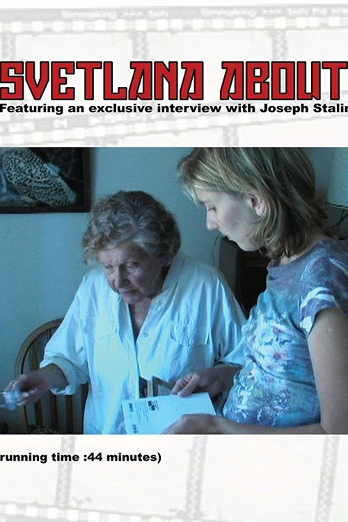 Svetlana about Svetlana poster