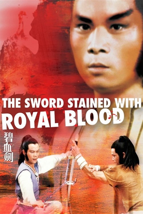 Sword Stained with Royal Blood poster