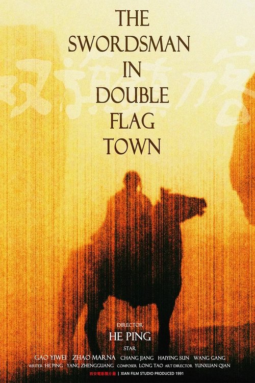 Swordsmen in Double Flag Town poster