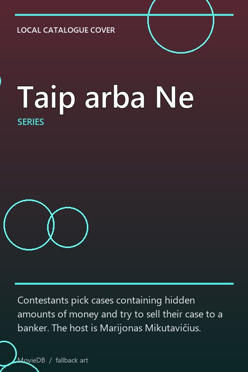 Taip arba Ne poster
