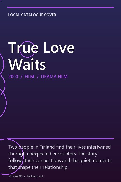 True Love Waits poster
