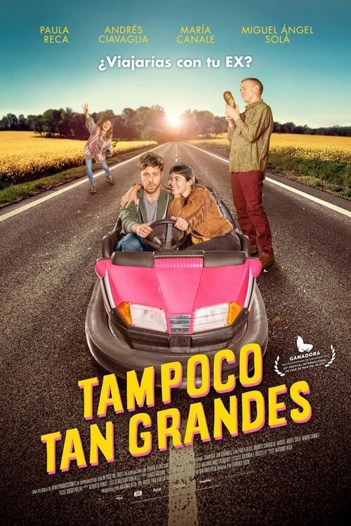Tampoco Tan Grandes poster