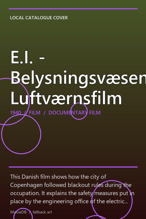 E.I. - Belysningsvæsenets Luftværnsfilm poster