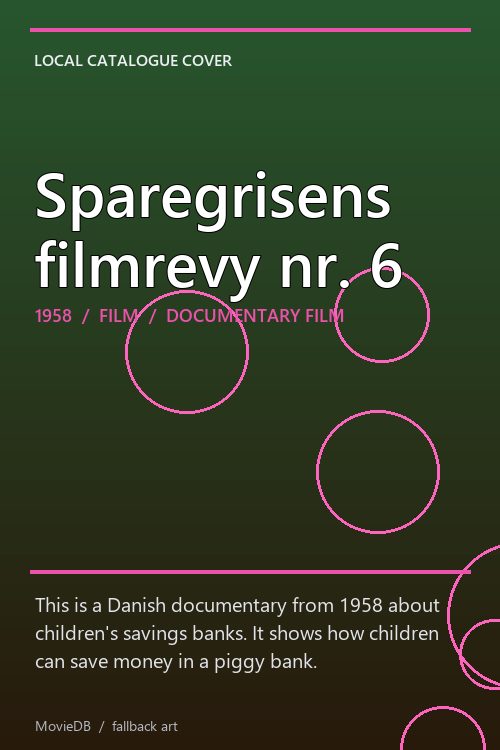 Sparegrisens filmrevy nr. 6 poster