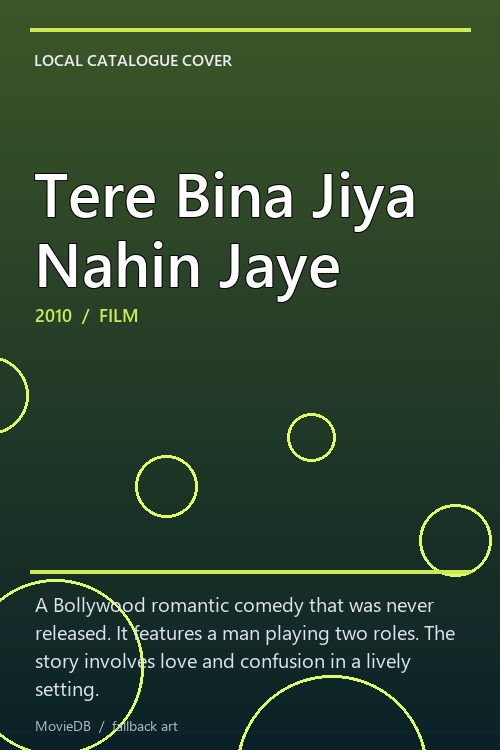 Tere Bina Jiya Nahin Jaye poster