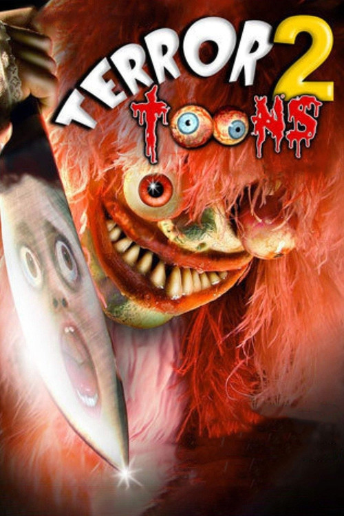 Terror Toons 2: The Sick and Silly Show poster