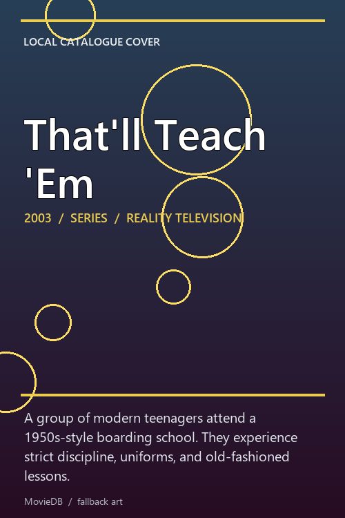 That'll Teach 'Em poster