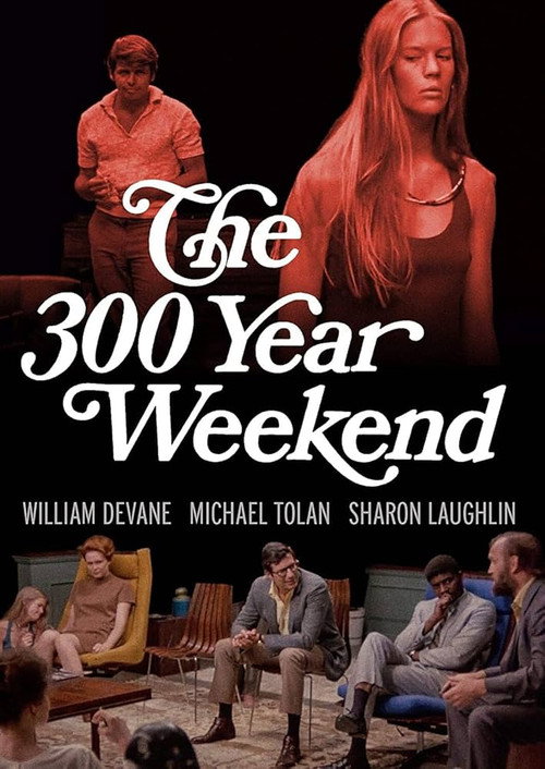The 300 Year Weekend poster