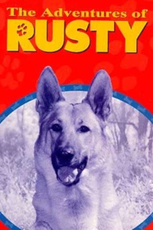 The Adventures of Rusty poster