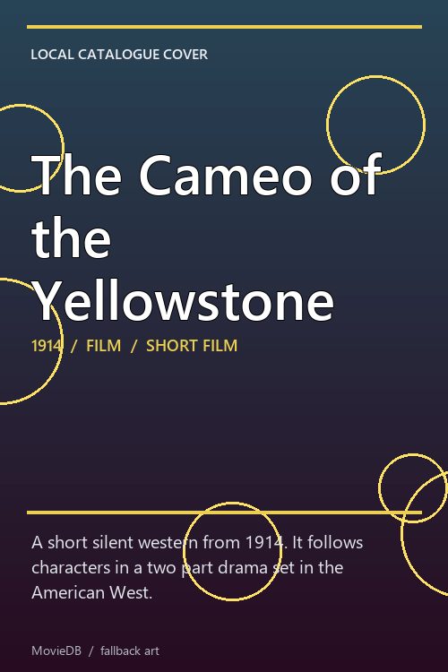 The Cameo of the Yellowstone poster