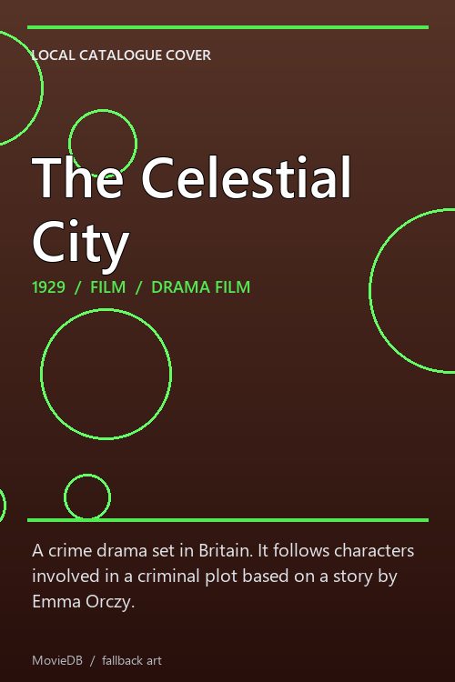 The Celestial City poster