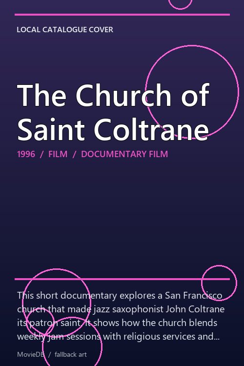 The Church of Saint Coltrane poster