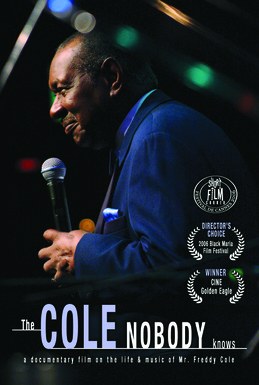 The Cole Nobody Knows poster