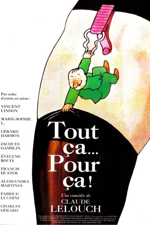 Tout ça... pour ça ! poster