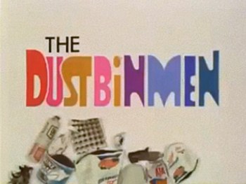 The Dustbinmen poster
