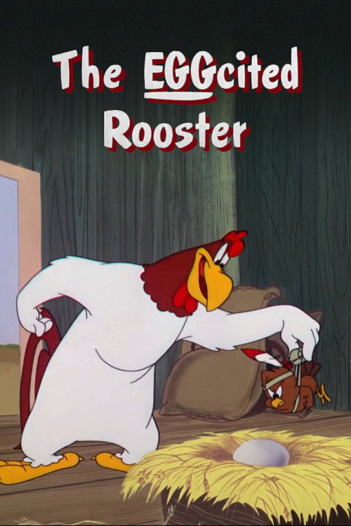 The Egg-Cited Rooster poster