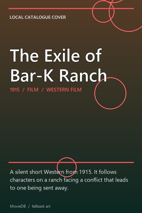 The Exile of Bar-K Ranch poster