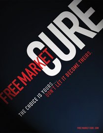 The Free Market Cure poster