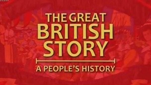 The Great British Story: A People's History poster