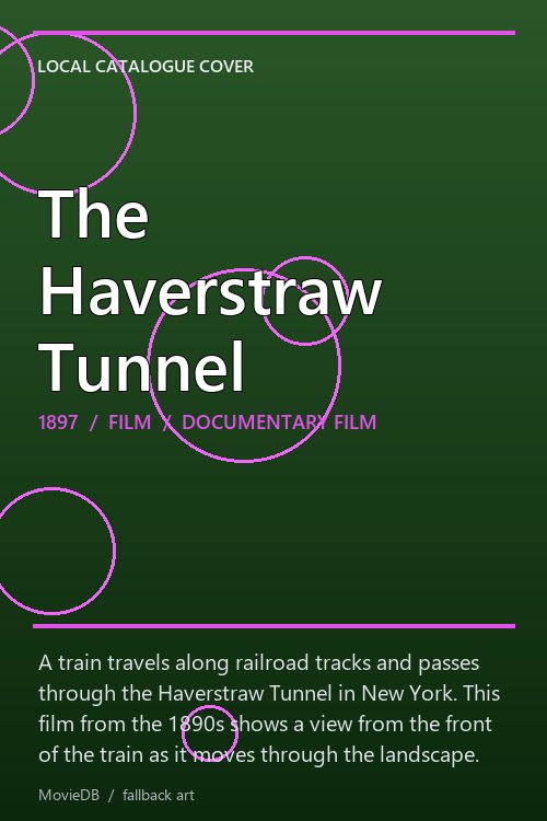 The Haverstraw Tunnel poster