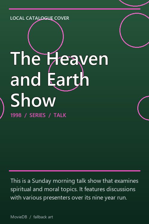 The Heaven and Earth Show poster