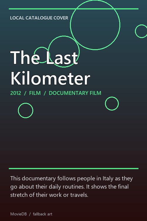 The Last Kilometer poster