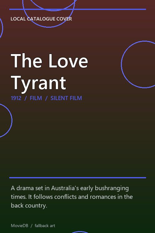 The Love Tyrant poster