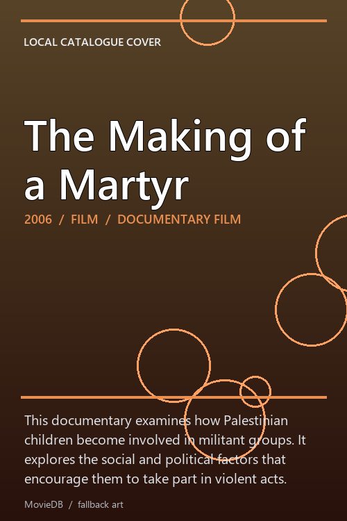 The Making of a Martyr poster