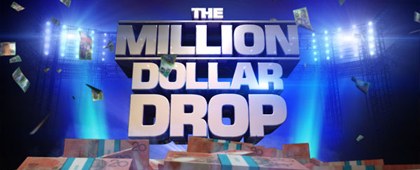 The Million Dollar Drop poster
