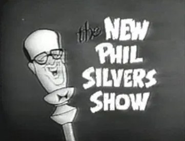 The New Phil Silvers Show poster