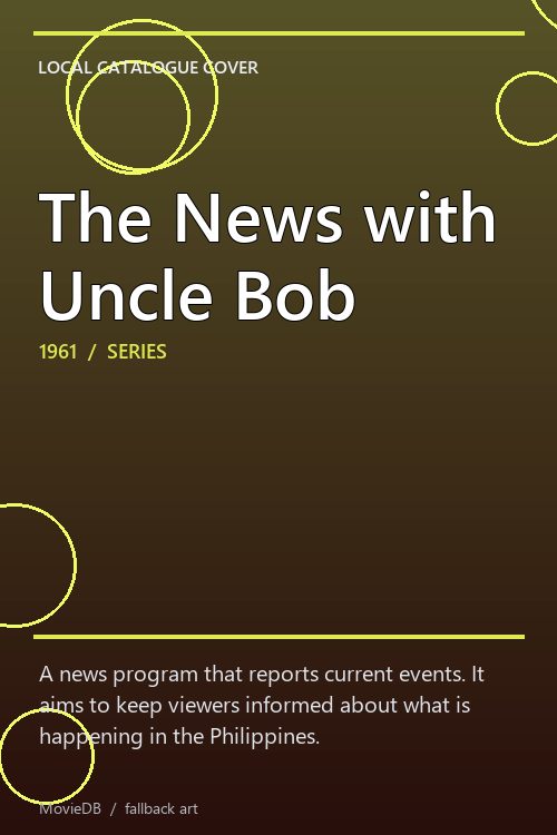 The News with Uncle Bob poster