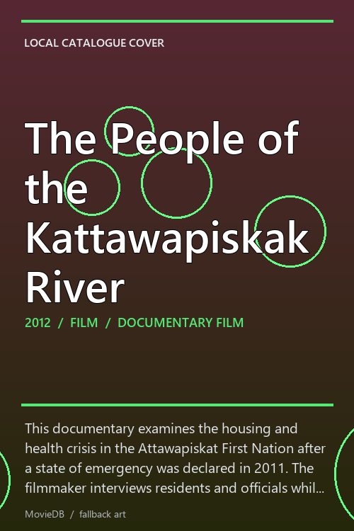 The People of the Kattawapiskak River poster