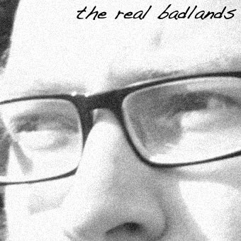 The Real Badlands poster