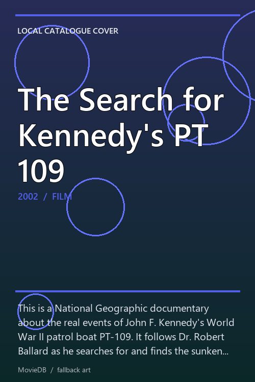 The Search for Kennedy's PT 109 poster