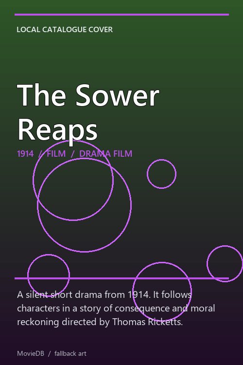 The Sower Reaps poster