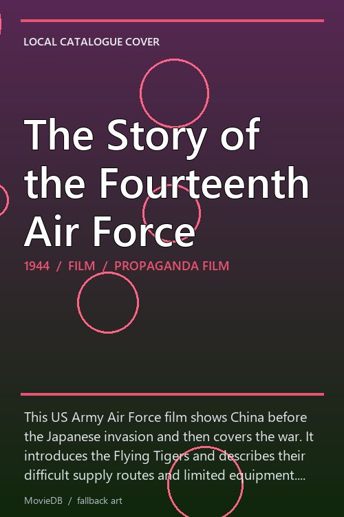 The Story of the Fourteenth Air Force poster