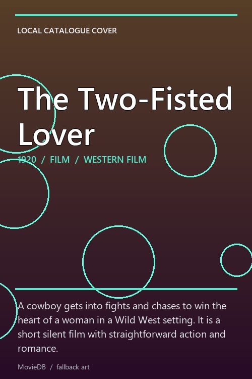 The Two-Fisted Lover poster