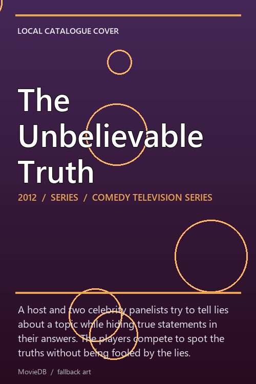 The Unbelievable Truth poster