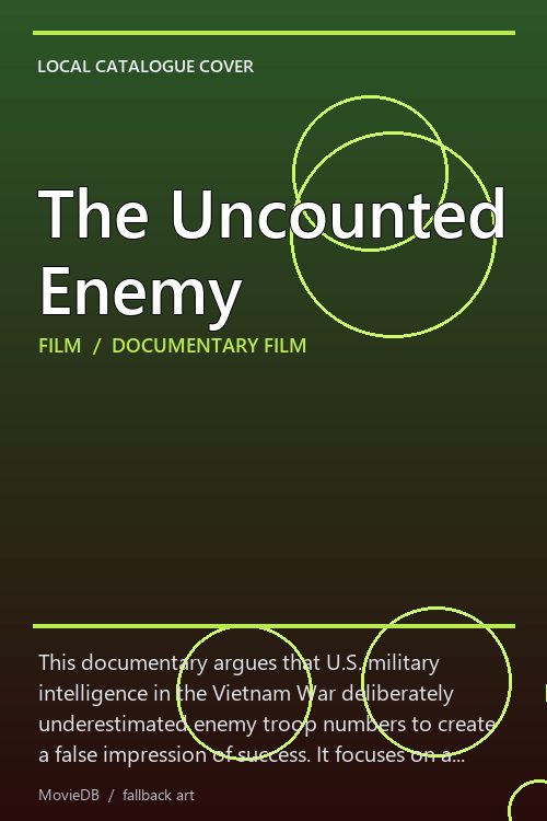 The Uncounted Enemy poster
