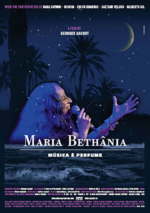 Maria Bethânia: Music Is Perfume poster