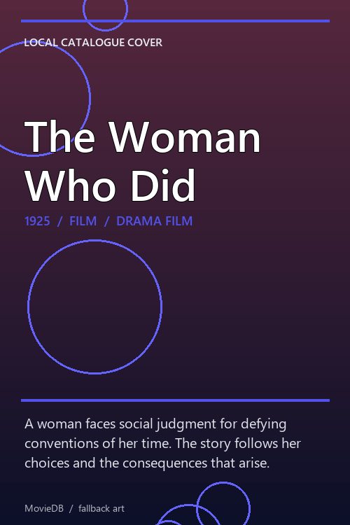 The Woman Who Did poster